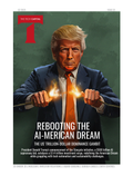 The Tech Capital – Rebooting the AI-merican Dream | Vol. 1